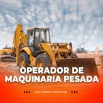 OPERADOR DE MAQUINARIA PESADA